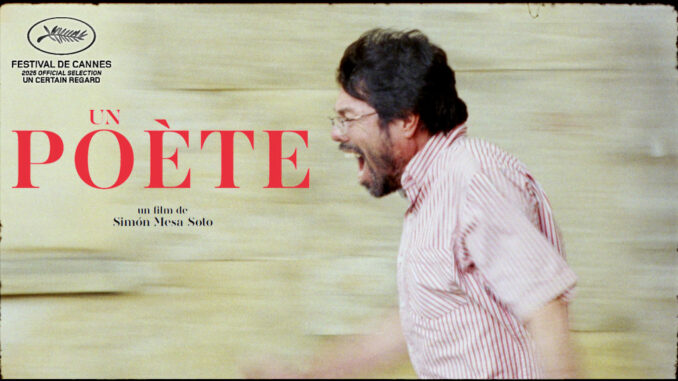 un-poete_image-une-fiche-film_cannes2025_1